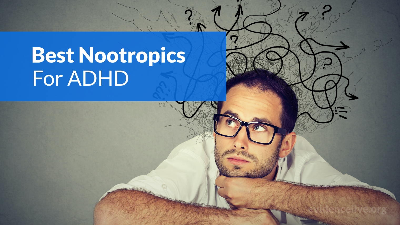 The Best Nootropics For ADHD
