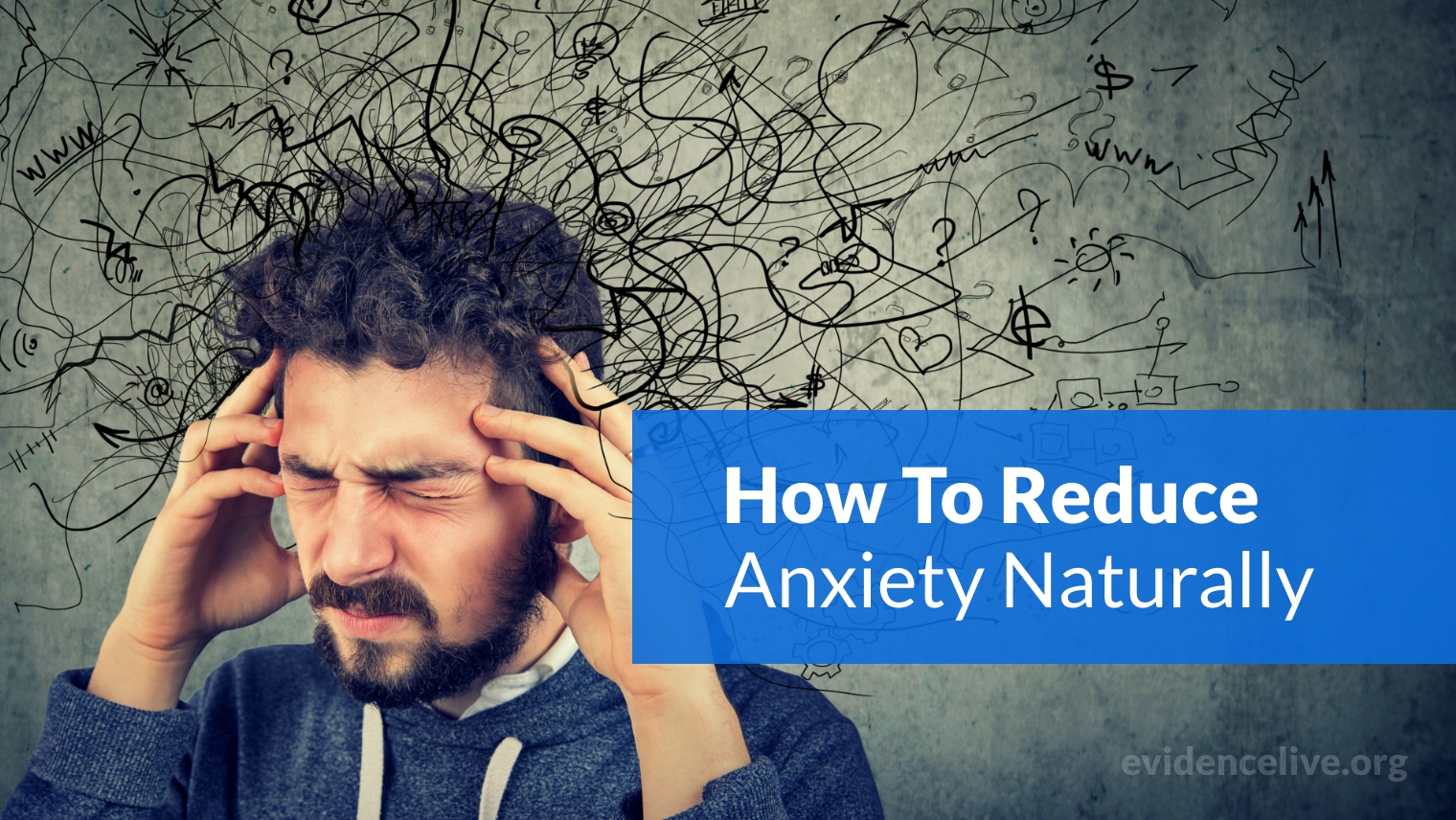 How To Reduce Anxiety Naturally