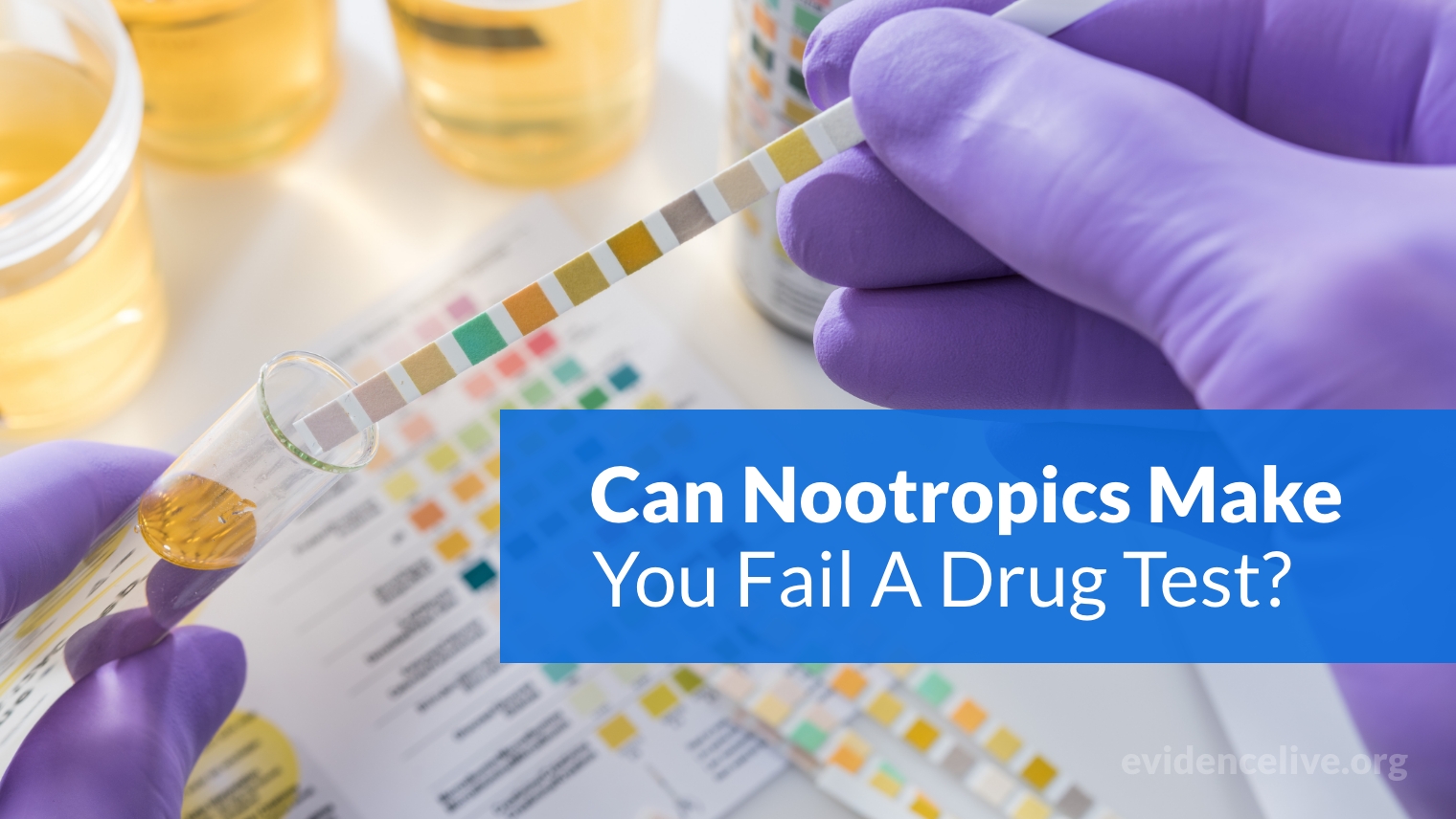 Can Nootropics Make You Fail A Drug Test?